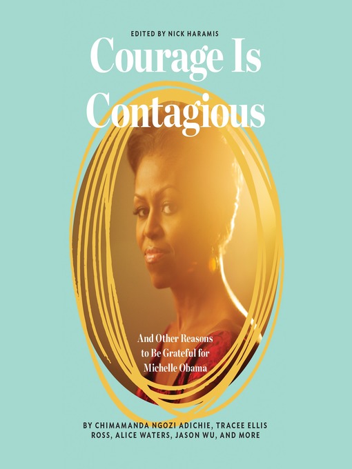 Title details for Courage Is Contagious by Nick Haramis - Available